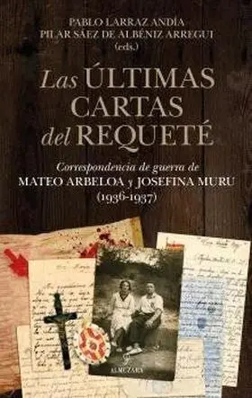 Ultimas Cartas del Requete, las