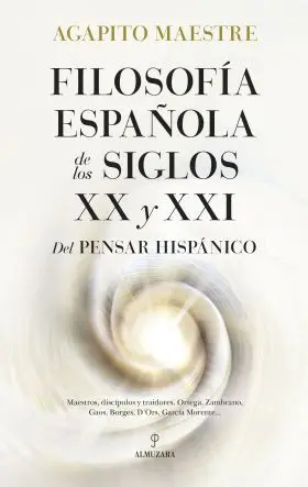 Filosofia Española de los Siglos Xx y Xxi