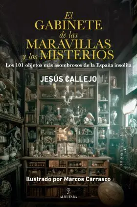 Gabinete de las Maravillas y los Misterios, el