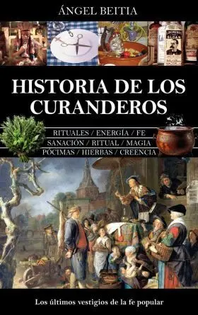 Historia de los Curanderos
