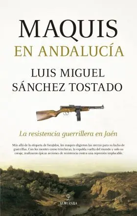 Maquis en Andalucia