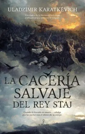 Cacería Salvaje del Rey Staj, la