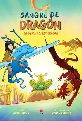 Sangre de Dragon 3: en Busca del Rey Dragon