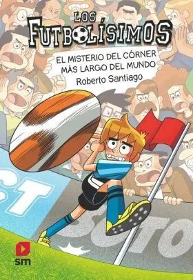 29. El Misterio del Córner Más Largo del Mundo
