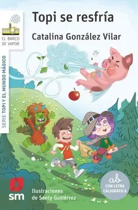 Topi y el Mundo Magico 2: Topi se Resfria