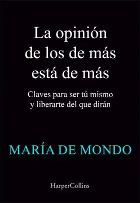 Opinion de los Demas esta de Mas, la