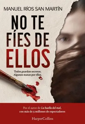 No te Fíes de ellos