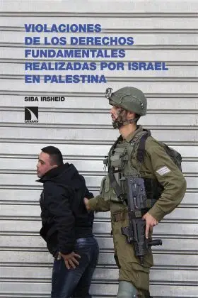 Violaciones de los Derechos Fundamentales de Israel