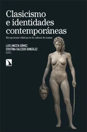 Clasicismo e Identidades Contemporaneas