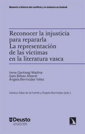 Reconocer la Injusticia para Repararla. La Representacion de las Victimas en la