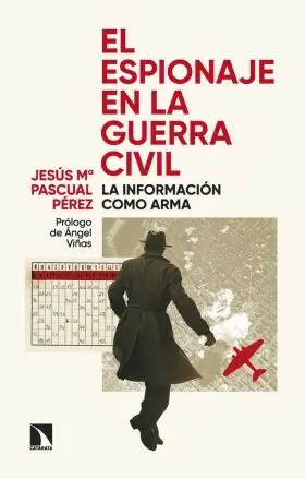 Espionaje en la Guerra Civil, el