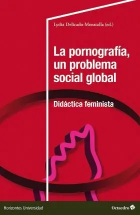 Pornografia, un Problema Social Global, la