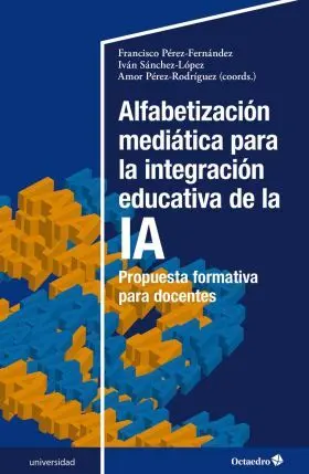Alfabetizacion Mediatica para la Integracion Educativa de la Ia