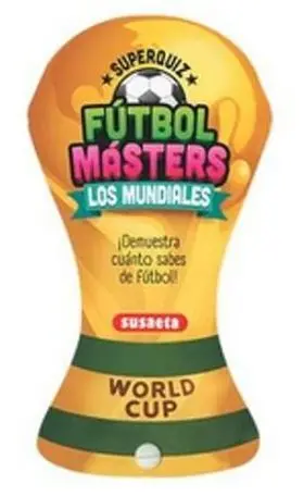 Futbol Masters - los Mundiales