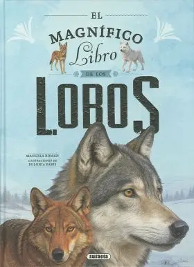 Magnifico Libro de los Lobos, el