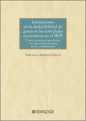 Limitaciones en la Deducibilidad de Gastos en las Actividades Economicas en el I