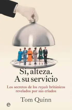 Si, Alteza. A Su Servicio