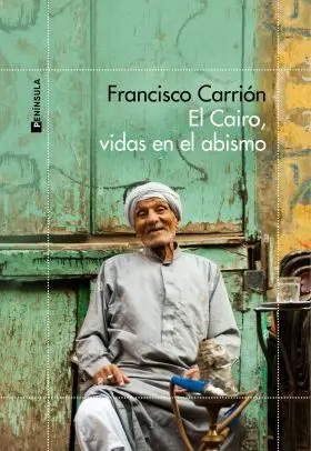 El Cairo, Vidas en el Abismo