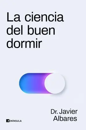 La Ciencia del Buen Dormir