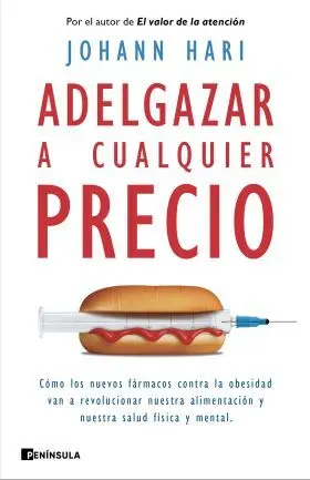 Adelgazar a Cualquier Precio