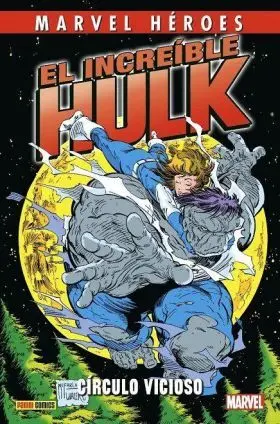 Marvel Héroes. El Increíble Hulk de Peter David 1