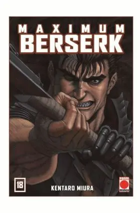 Maximum Berserk N. 18