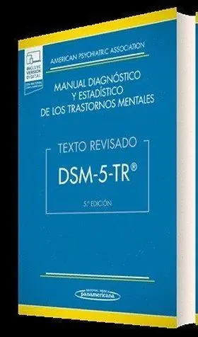 Dsm-5-Tr« Manual Diagnostico y Estadistico de los Trastornos