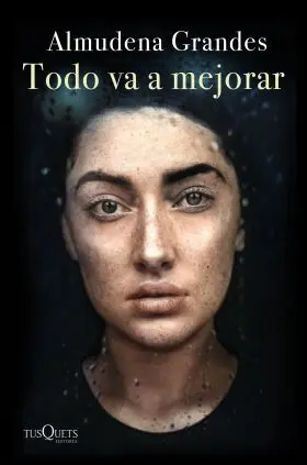 Todo Va a Mejorar (Edición Tapa Dura)