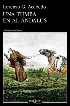 Una Tumba en Al Andalus (Serie Gonzalo de Berceo 3)