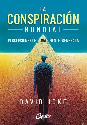 La Conspiracion Mundial