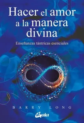 Hacer el Amor a la Manera Divina