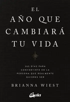 El Año que Cambiara tu Vida