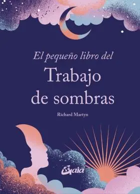 Pequeño Libro del Trabajo de Sombras, el