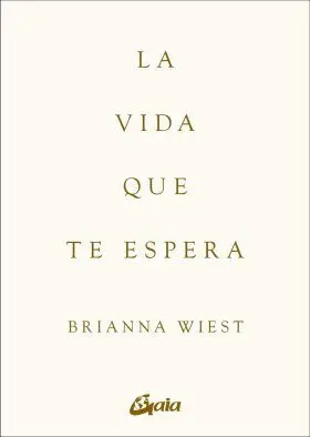 Vida que te Espera, la