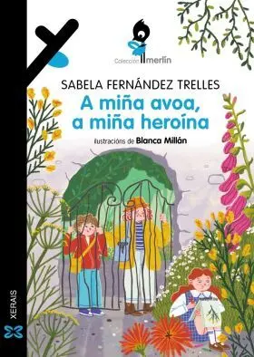 A Miña Avoa, a Miña Heroina