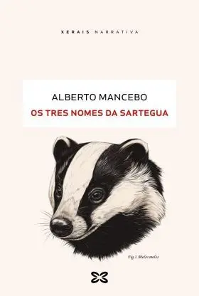 Os Tres Nomes Da Sartegua