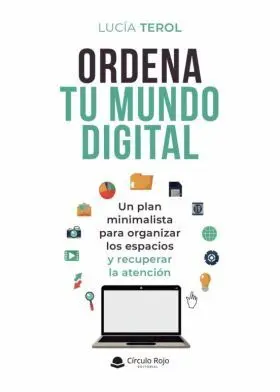 Ordena tu Mundo Digital