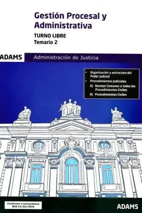 Temario 2 Gestion Procesal y Administrativa, Turno Libre