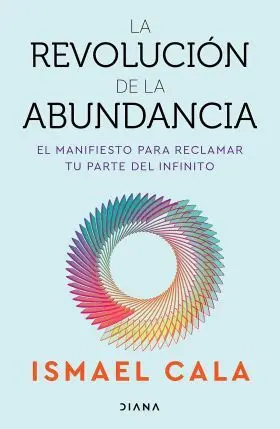 Revolucion de la Abundancia, la