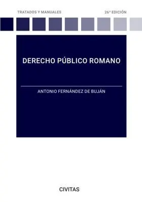 (23). Derecho Publico Romano. (Duo). (Tratados y Manuales)
