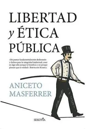 Libertad y Ética Pública