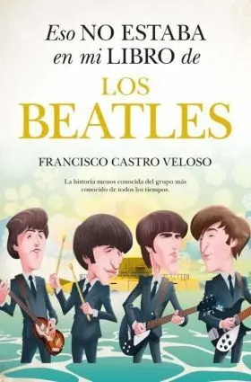 Eso no Estaba (Leb) en mi Libro de los Beatles