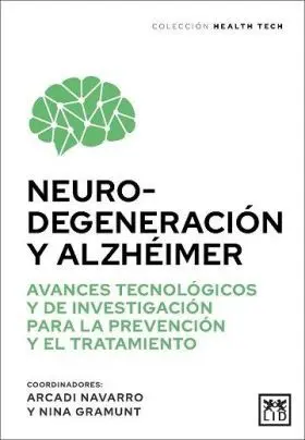 Neurogeneración y Alzhéimer