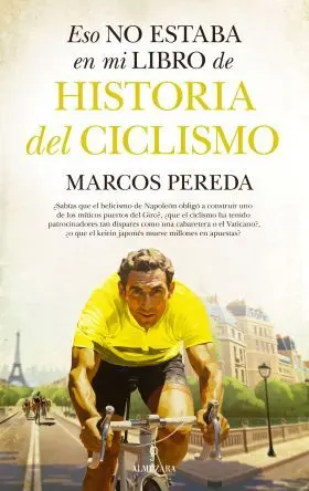 Eso no Estaba en mi Libro de Historia del Ciclismo