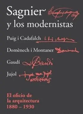 Sagnier y los Modernistas