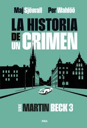 Historia de un Crimen 3, la
