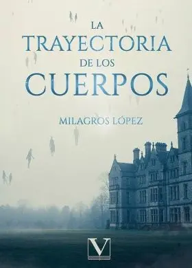 Trayectoria de los Cuerpos, la