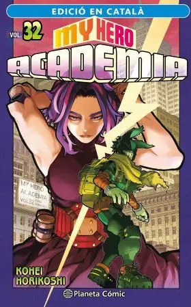 My Hero Academia Nº 32 (Catala)