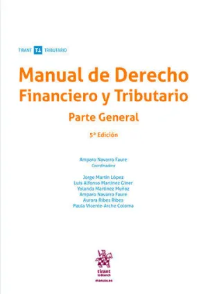 Manual de Derecho Financiero y Tributario Parte General (5ª Edicion)