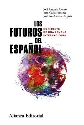 Los Futuros del Español